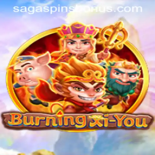 Exploring the Mystical World of BurningXiYou and the Thrills of SagaSpins