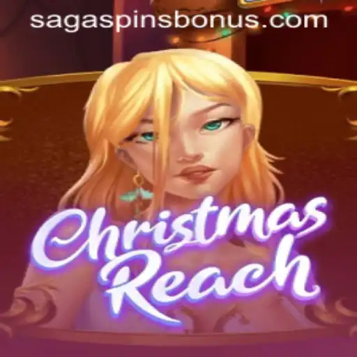A Comprehensive Guide to ChristmasReach and SagaSpins
